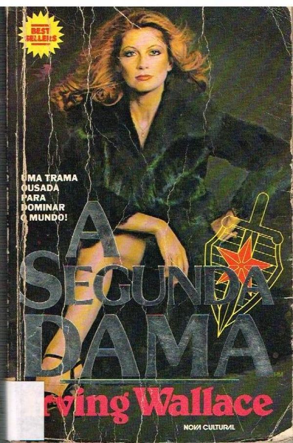 Segunda Dama, A